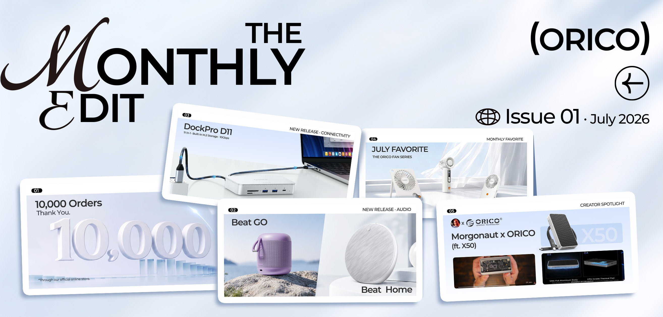 ORICO Monthly Edit : July 2026 ORICO