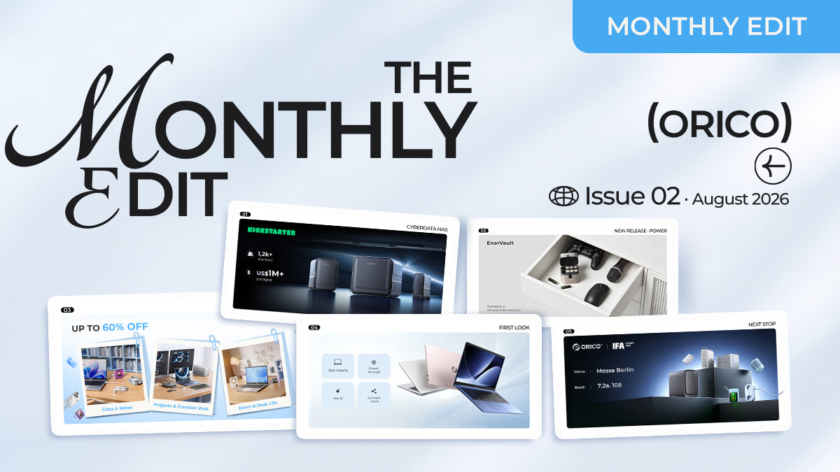 ORICO Monthly Edit : August 2026