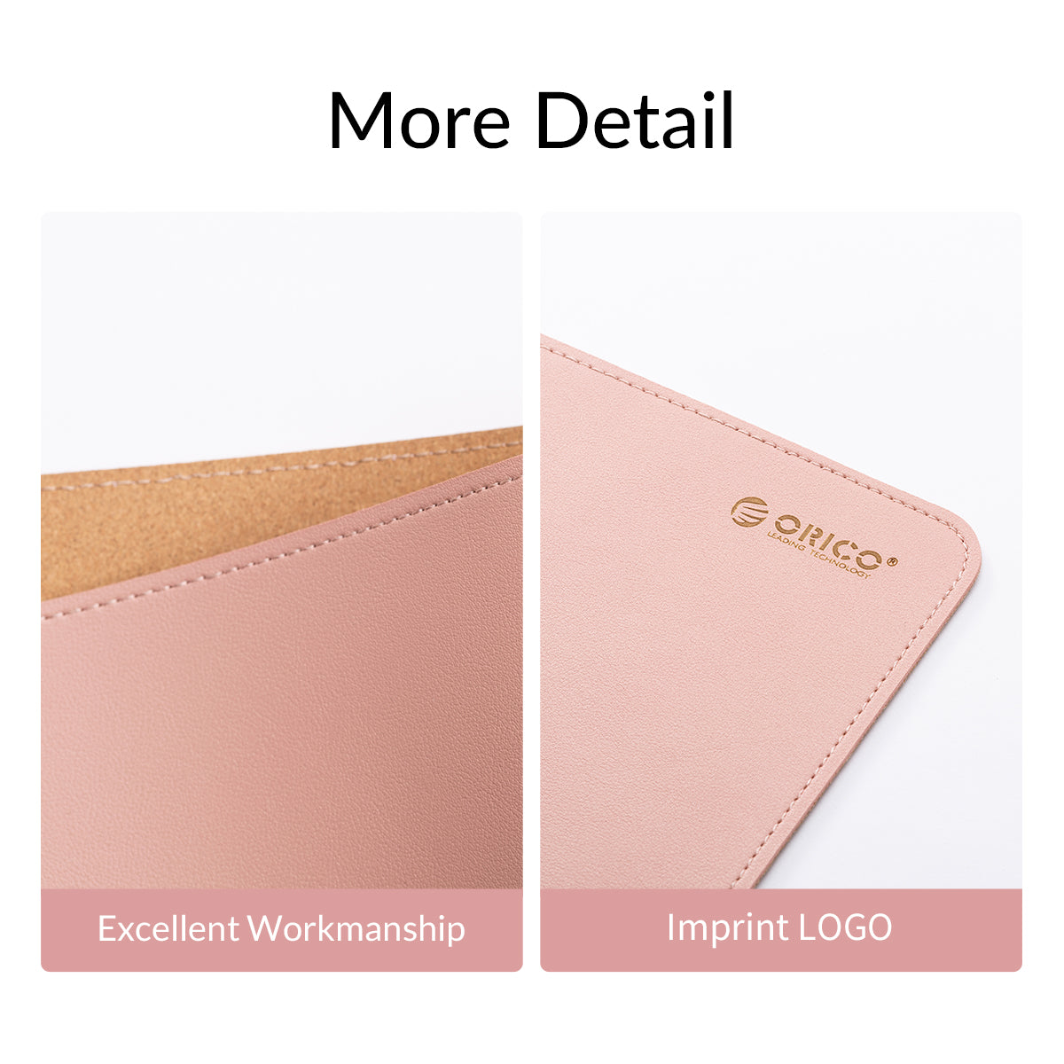 Two-part detail close-up of mouse pad: left side neat tight edge stitching showing fine workmanship, right side hot stamped golden ORICO brand logo on pink leather surface; labels "Excellent Workmanship" and "Imprint LOGO", title "More Detail"