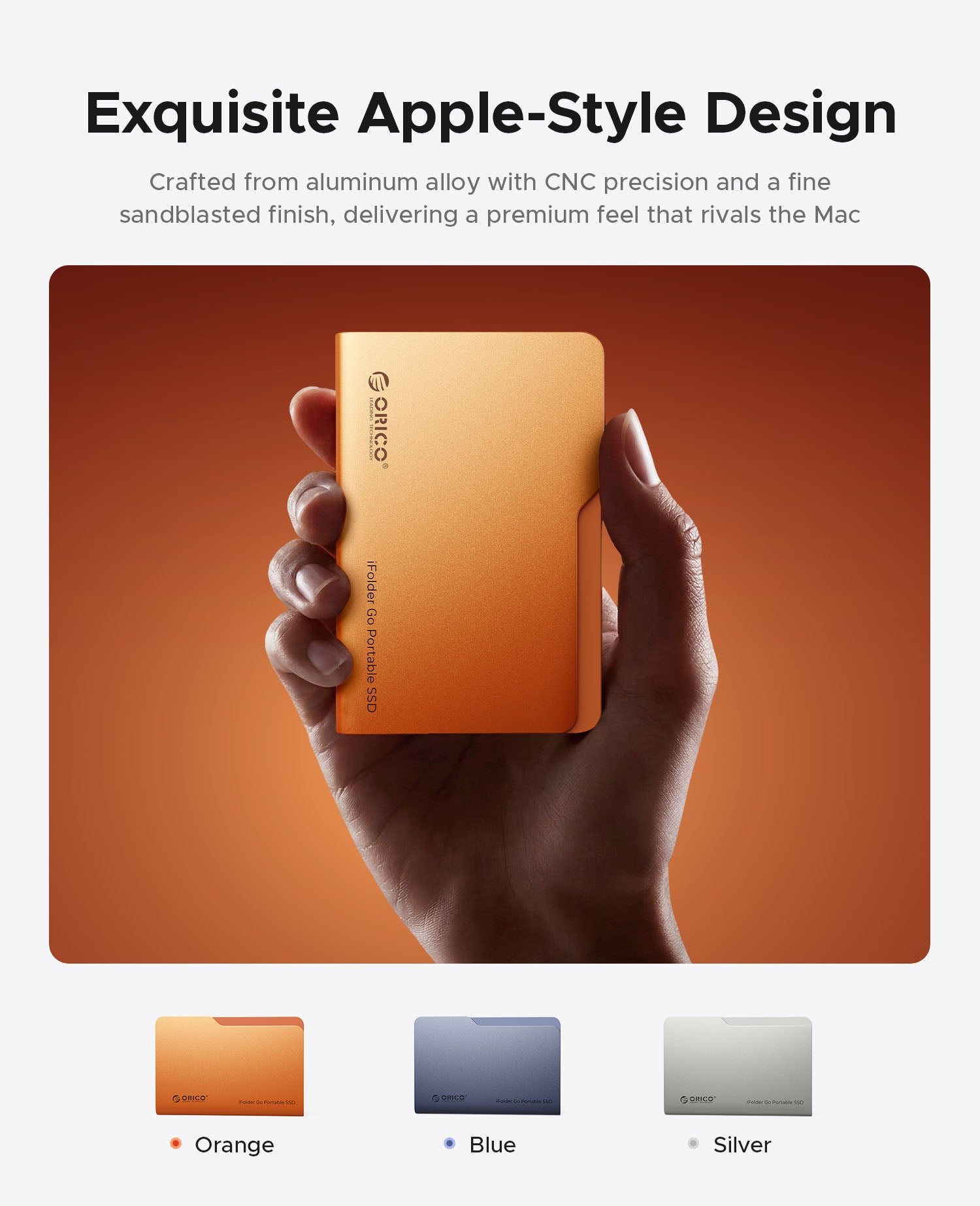 Handheld ORICO iFolder Go aluminum portable SSD showing slim Apple-style design and premium sandblasted metal finish.